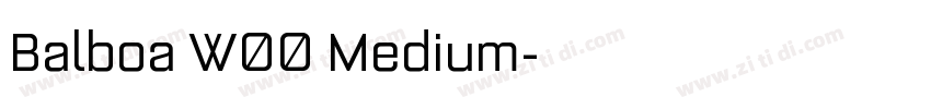 Balboa W00 Medium字体转换